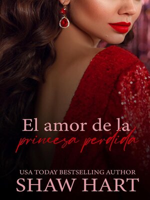 El amor de la princesa perdida - ebook